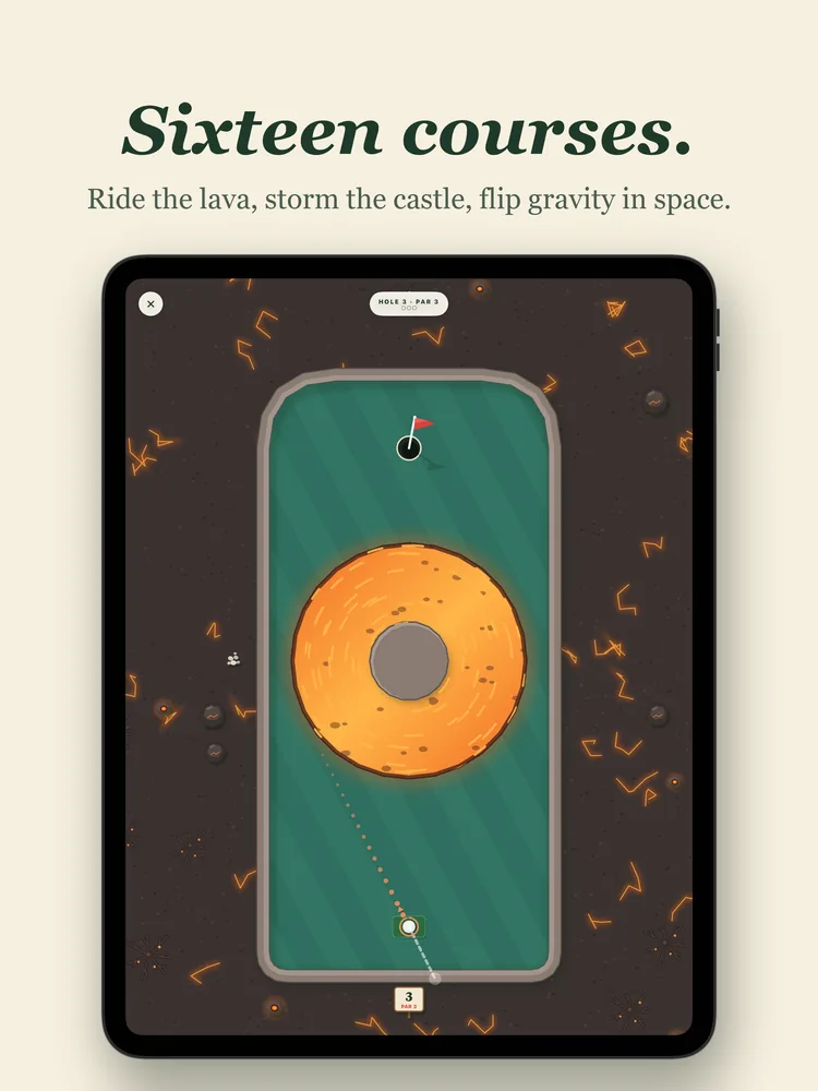 Sixteen courses: Greens on iPad, a ball rolling past a pool of lava on the Inferno course